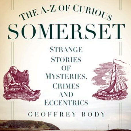 The A-Z of Curious Somerset book cover